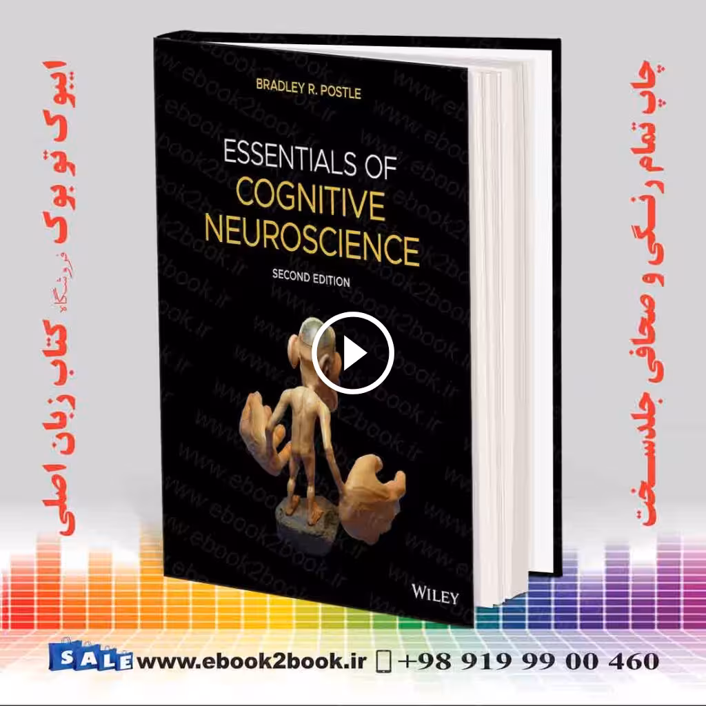 Essentials of Cognitive Neuroscience 2nd Edition