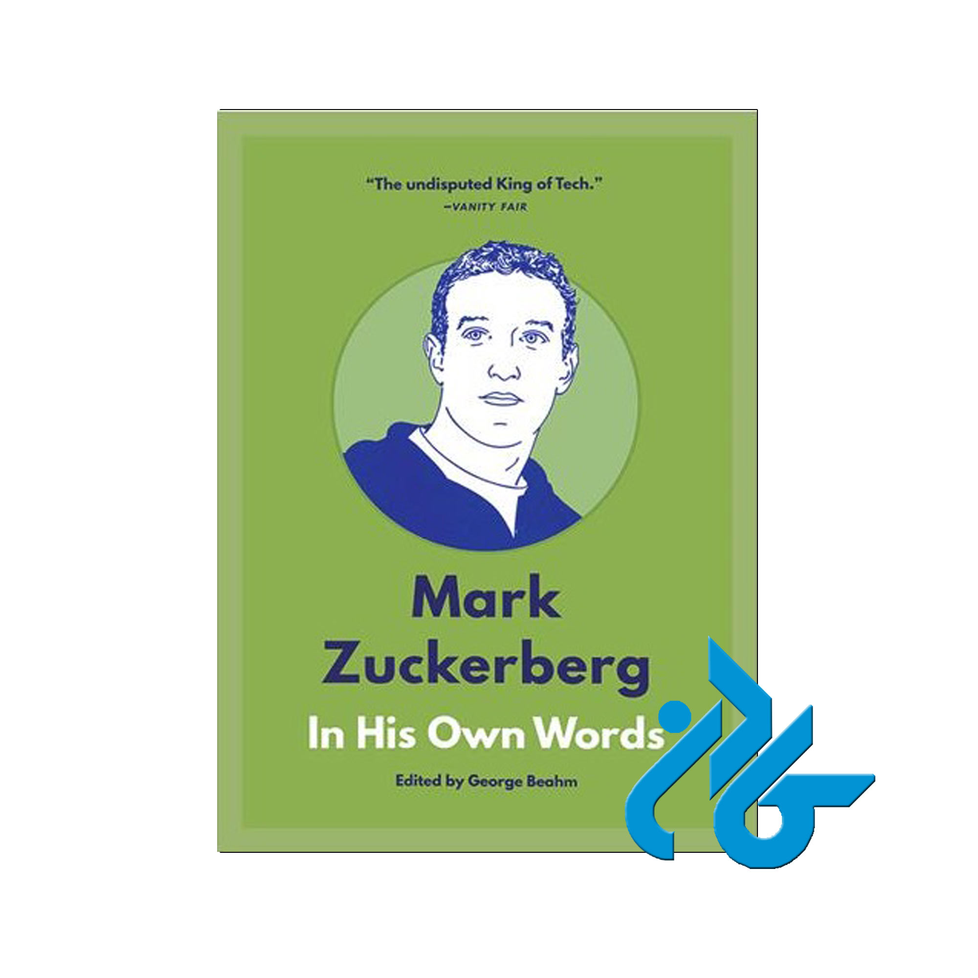 کتاب Mark Zuckerberg In His Own Words | خرید از فروشگاه کادن