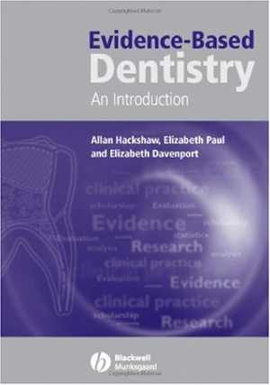 [PDF] دانلود کتاب Evidence-Based Dentistry - An Introduction, 2006