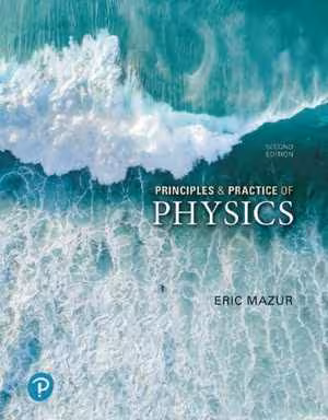 [PDF] دانلود کتاب Principles &amp; Practice Of Physics, 2nd ed, 2020