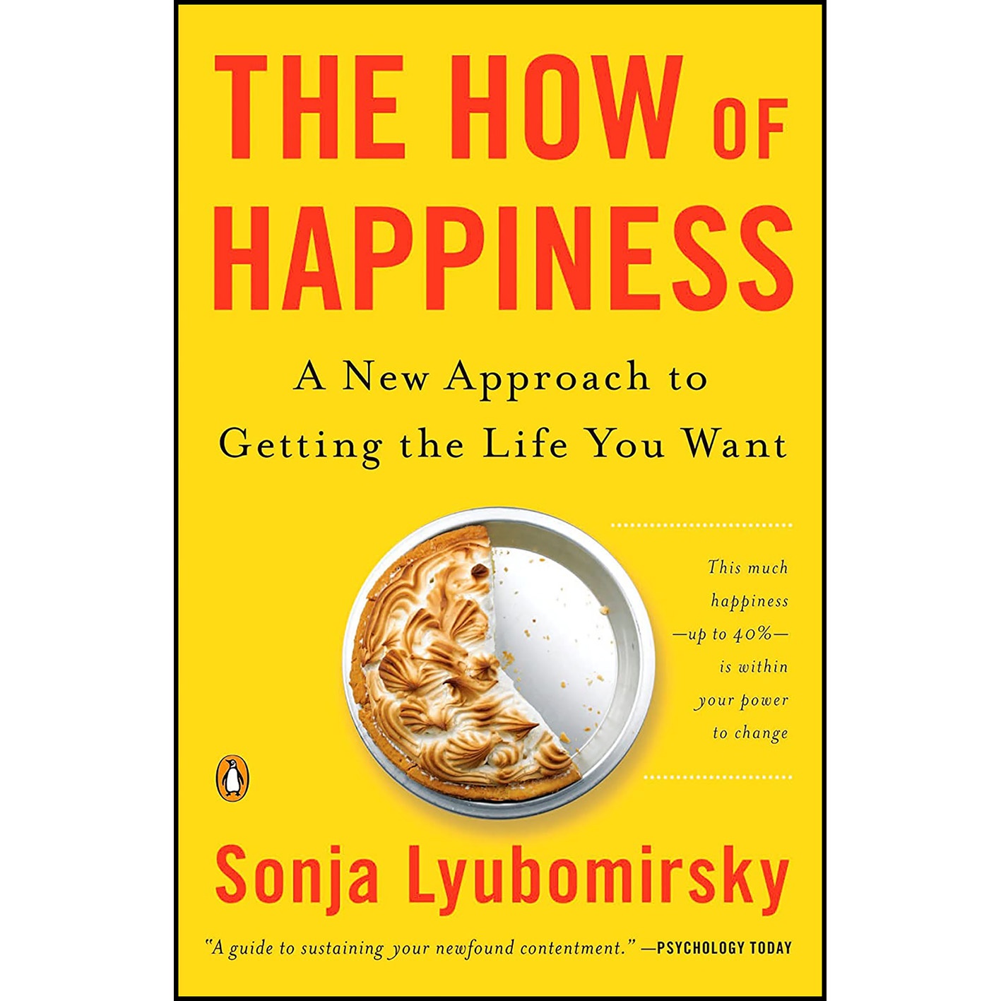 کتاب The How of Happiness اثر Sonja Lyubomirsky انتشارات Penguin Books