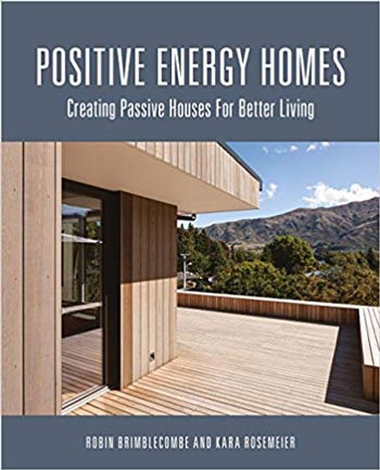  دانلود کتاب Positive Energy Homes Creating Passive Houses for Better Living - دانلود کتاب های دانشگاهی