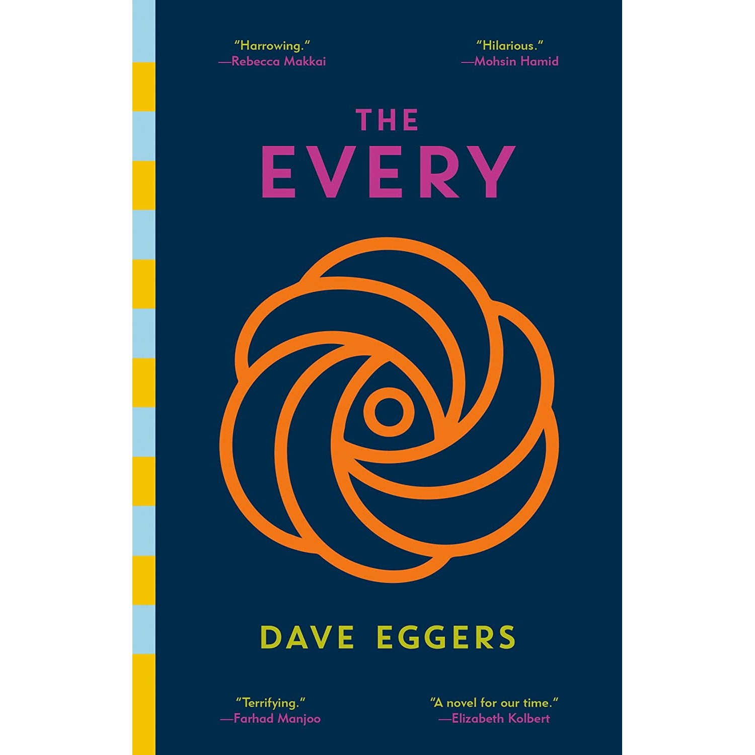 کتاب The Every: A novel اثر Dave Eggers انتشارات Vintage