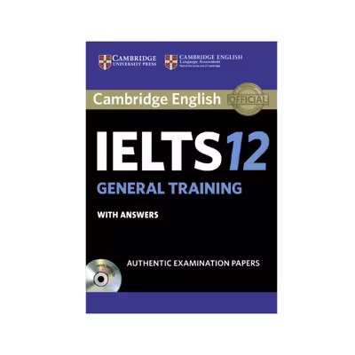 کتاب IELTS Cambridge General اثر جمعی از نویسندگان انتشارات کمبریج جلدهای 11 تا 15 