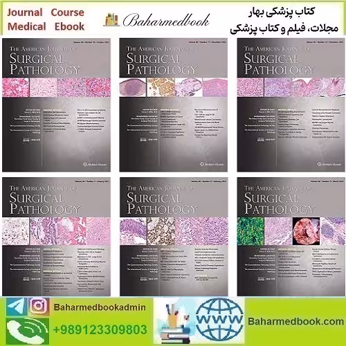 American Journal of Surgical Pathology 2024 Full Archives TRUE