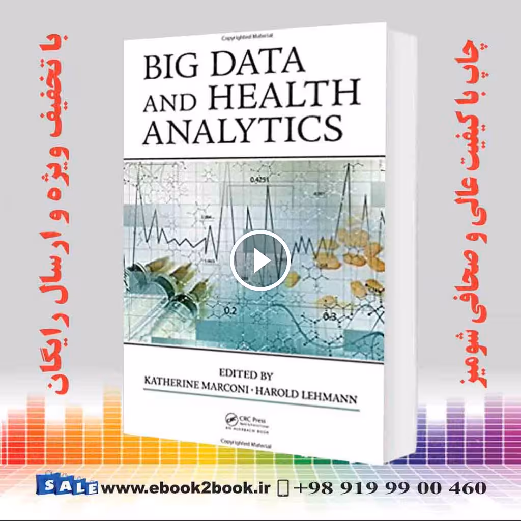 Big Data and Health Analytics