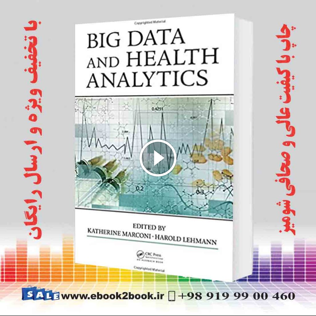 Big Data and Health Analytics