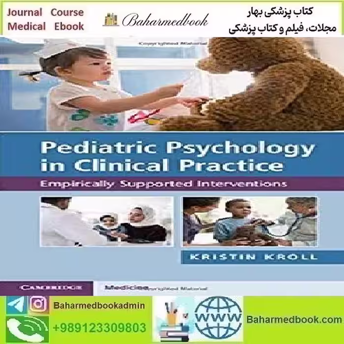 Pediatric Psychology in Clinical Practice 2020 TRUE PDF price 1€ - کتاب پزشکی بهار