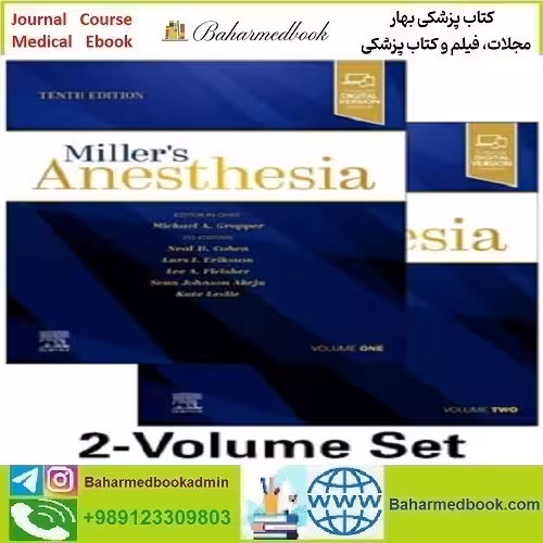 Miller's Anesthesia 2-Volume Set 2025 TRUE PDF   Videos