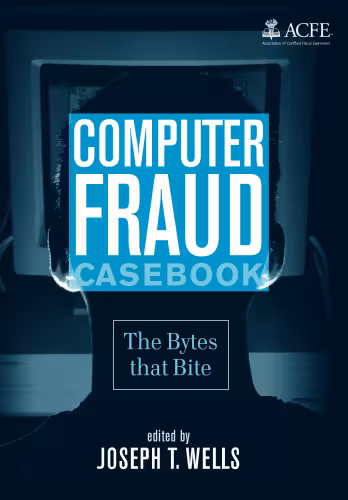خرید و دانلود نسخه کامل کتاب Computer Fraud Casebook: The Bytes that Bite