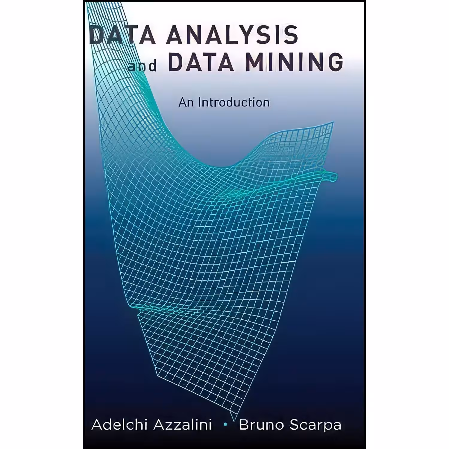 کتاب زبان اصلی Data Analysis and Data Mining