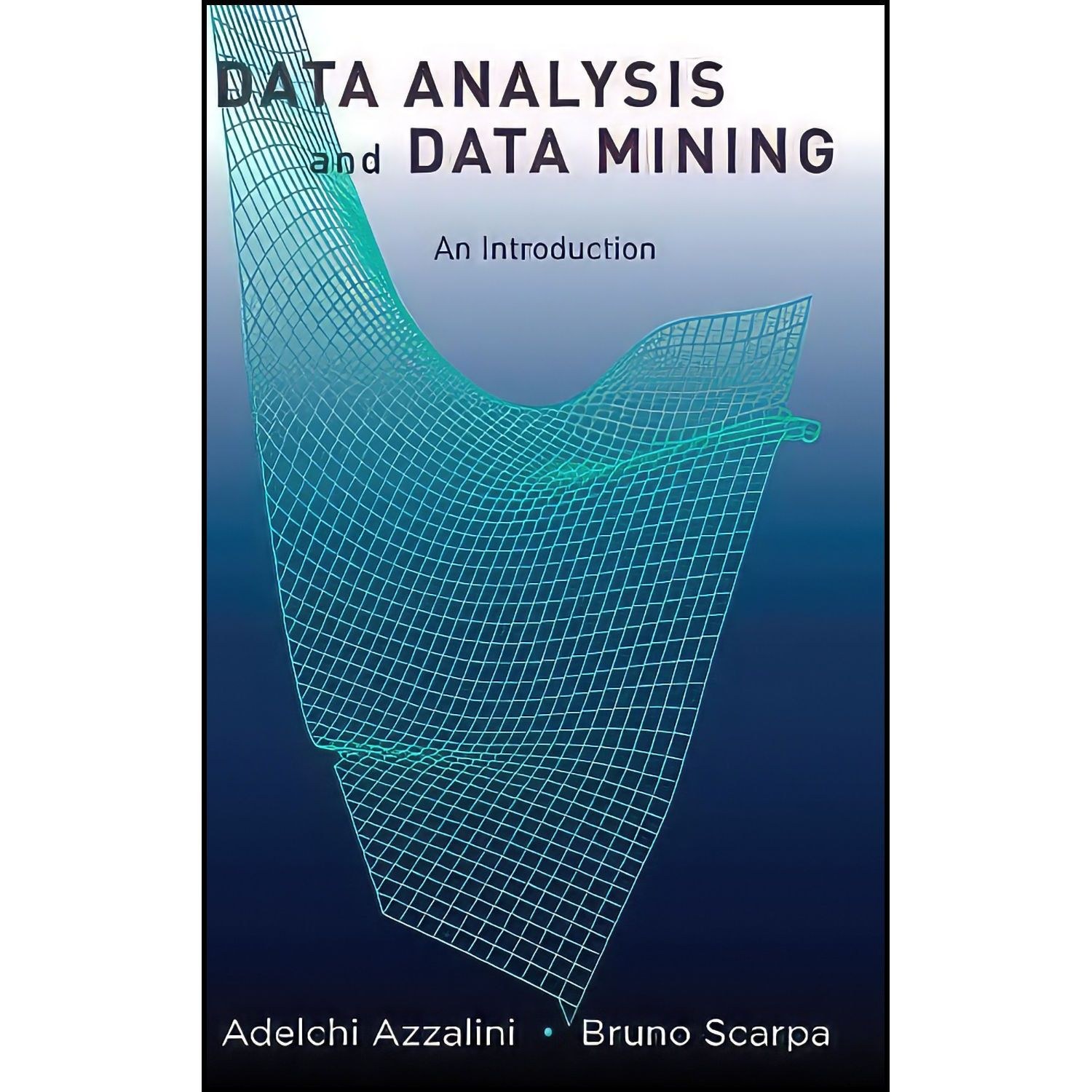 کتاب زبان اصلی Data Analysis and Data Mining