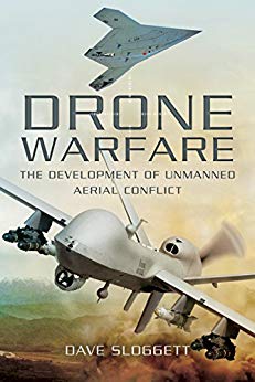 خرید و دانلود نسخه کامل کتاب Drone Warfare: The Development of Unmanned Aerial Conflict - Pdf