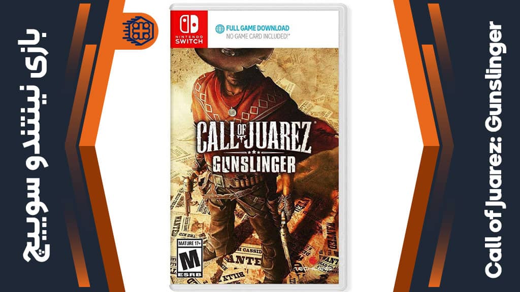 بازی Call of Juarez: Gunslinger – مخصوص نینتندو سوییچ