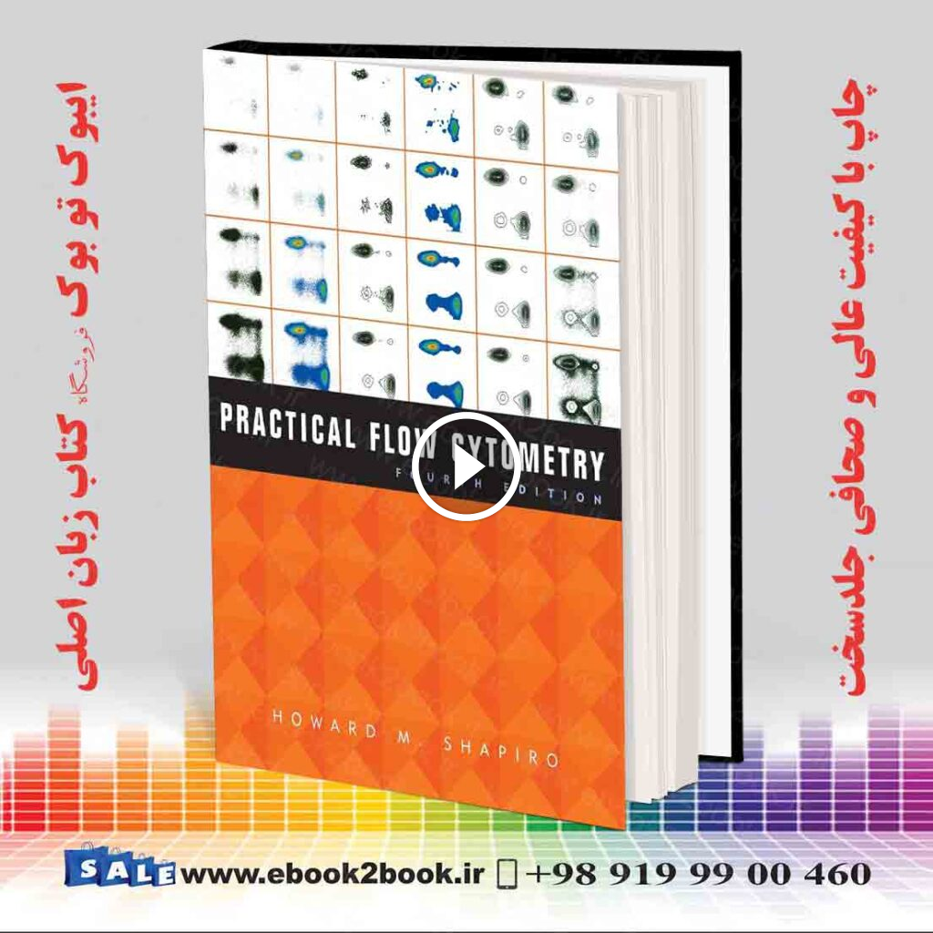 Practical Flow Cytometry 4th Edition
