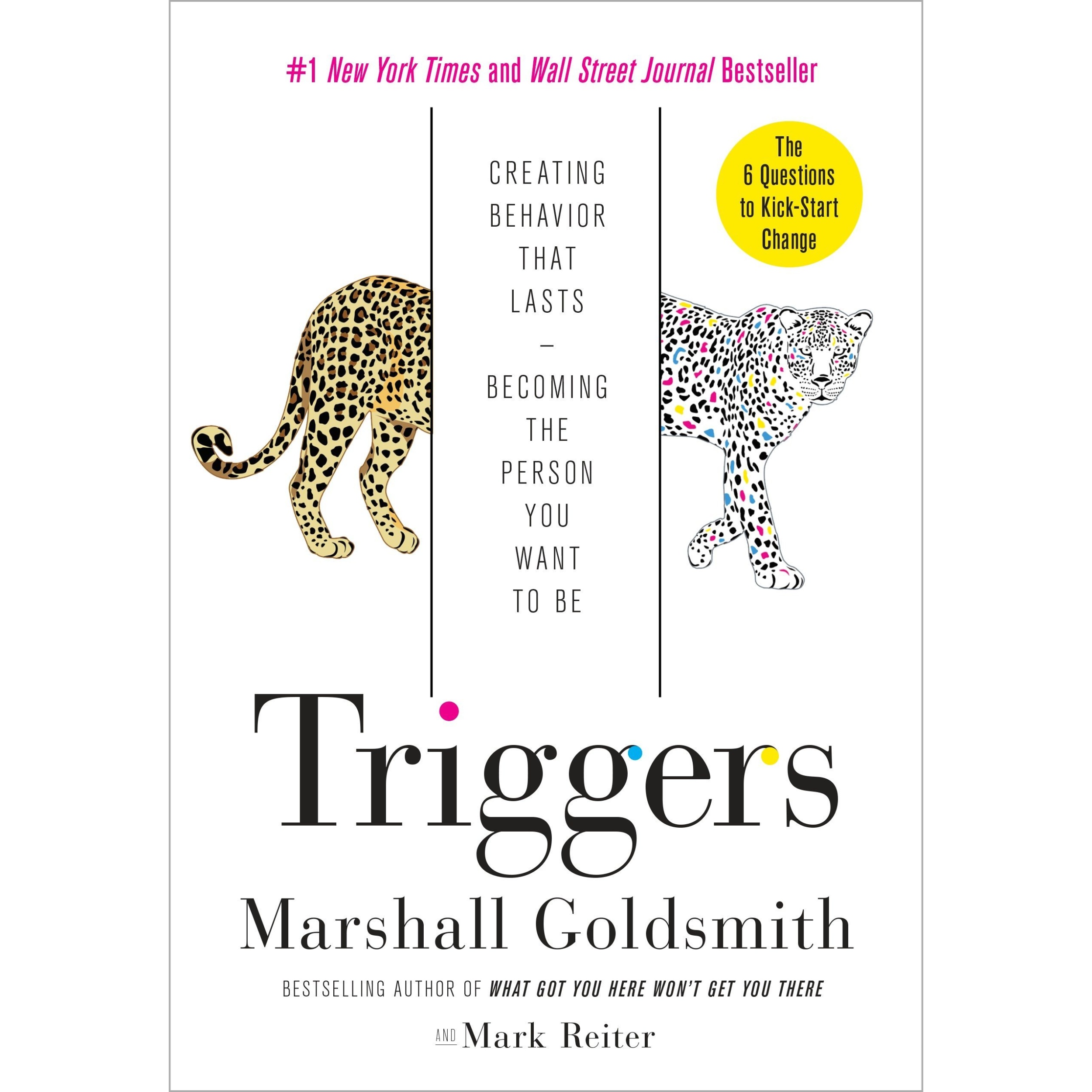 کتاب Triggers اثر Marshall Goldsmith and Mark Reiter انتشارات Random House, Inc.