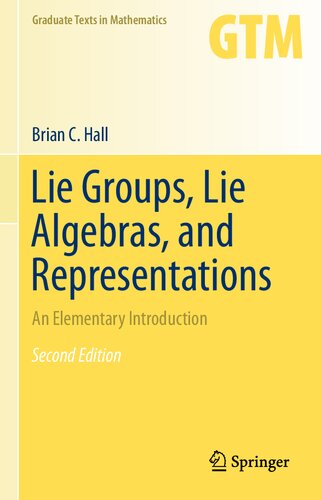 خرید و دانلود نسخه کامل کتاب Lie Groups, Lie Algebras, and Representations: An Elementary Introduction, Corrected Second Edition