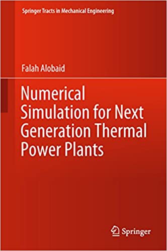 󾕇 دانلود کتاب Numerical Simulation For Next Generation Thermal Power Plants, 2018 - دانلود کتاب های دانشگاهی