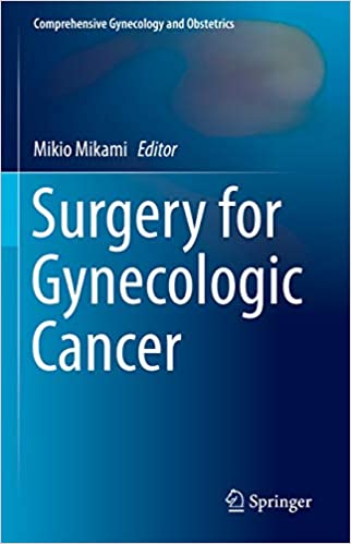  دانلود کتاب Surgery For Gynecologic Cancer, 2019 - دانلود کتاب های دانشگاهی