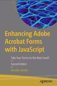 خرید و دانلود نسخه کامل کتاب Enhancing Adobe Acrobat Forms with JavaScript