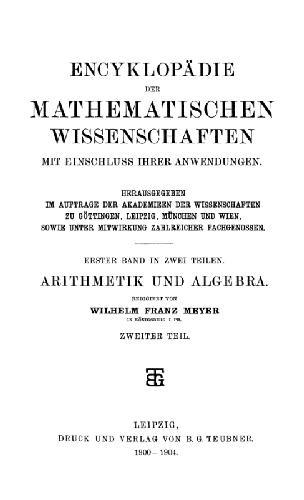 خرید و دانلود نسخه کامل کتاب Encyclopaedie der mathematischen Wissenschaften und Anwendungen. Arithmetic und Algebra