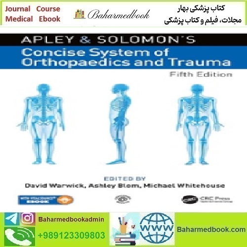 Apley and Solomon’s Concise System of Orthopaedics and