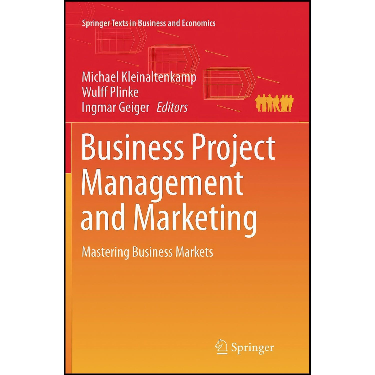 کتاب زبان اصلی Business Project Management and Marketing اثر جمعی از نویسندگان