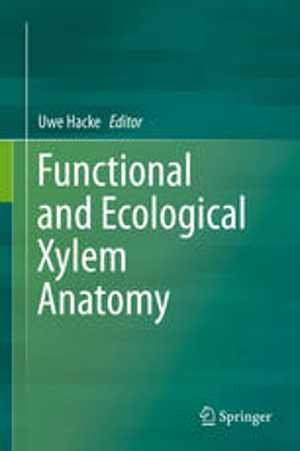 [PDF] دانلود کتاب Functional And Ecological Xylem Anatomy, 2015