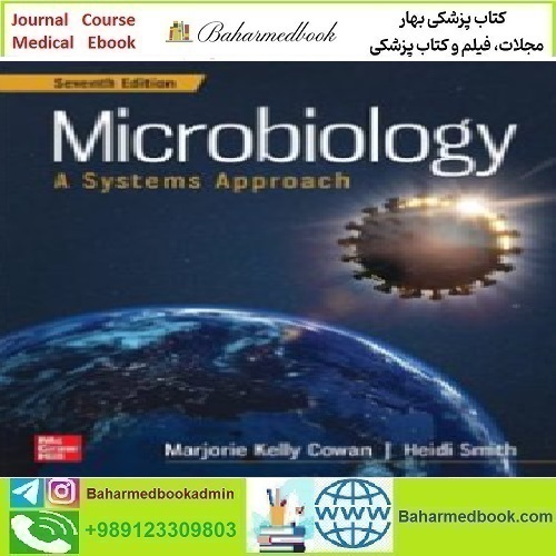 Cowan’s Microbiology A Systems Approach 2024 TRUE