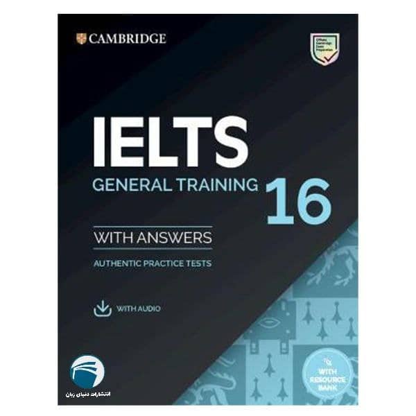 کتاب IELTS 16 General اثر جمعی از نویسندگان انتشارات دنیای زبان