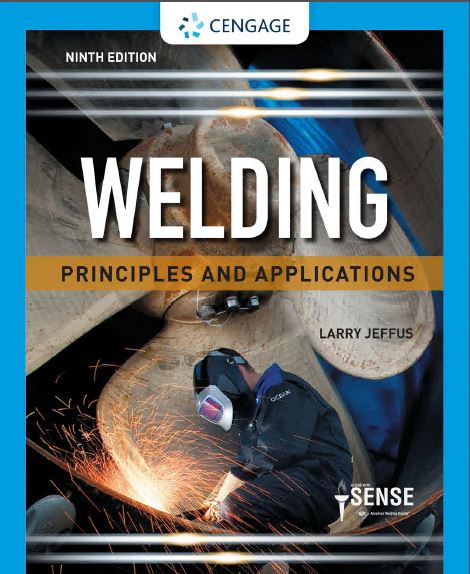 خرید و دانلود نسخه کامل کتاب Welding: Principles and Applications (9th Edition) - Pdf