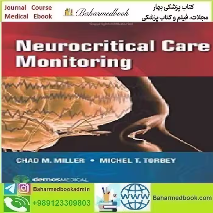Neurocritical Care Monitoring 2015 TRUE PDF price 1€ - کتاب پزشکی بهار