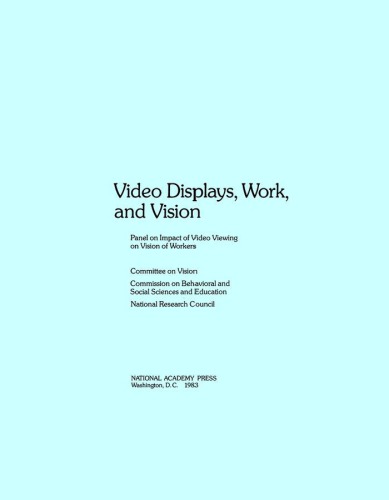 خرید و دانلود نسخه کامل کتاب Video displays, work, and vision