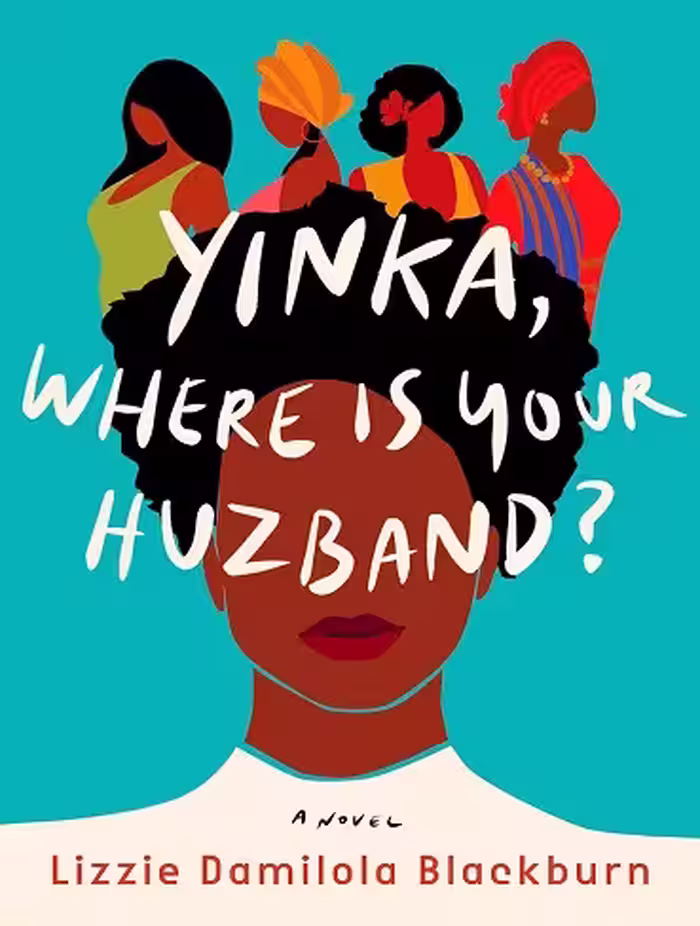 کتاب ?Yinka, Where Is Your Huzband (زبان اصلی)