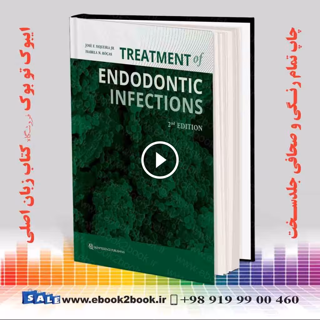 Treatment of Endodontic Infections Second edition