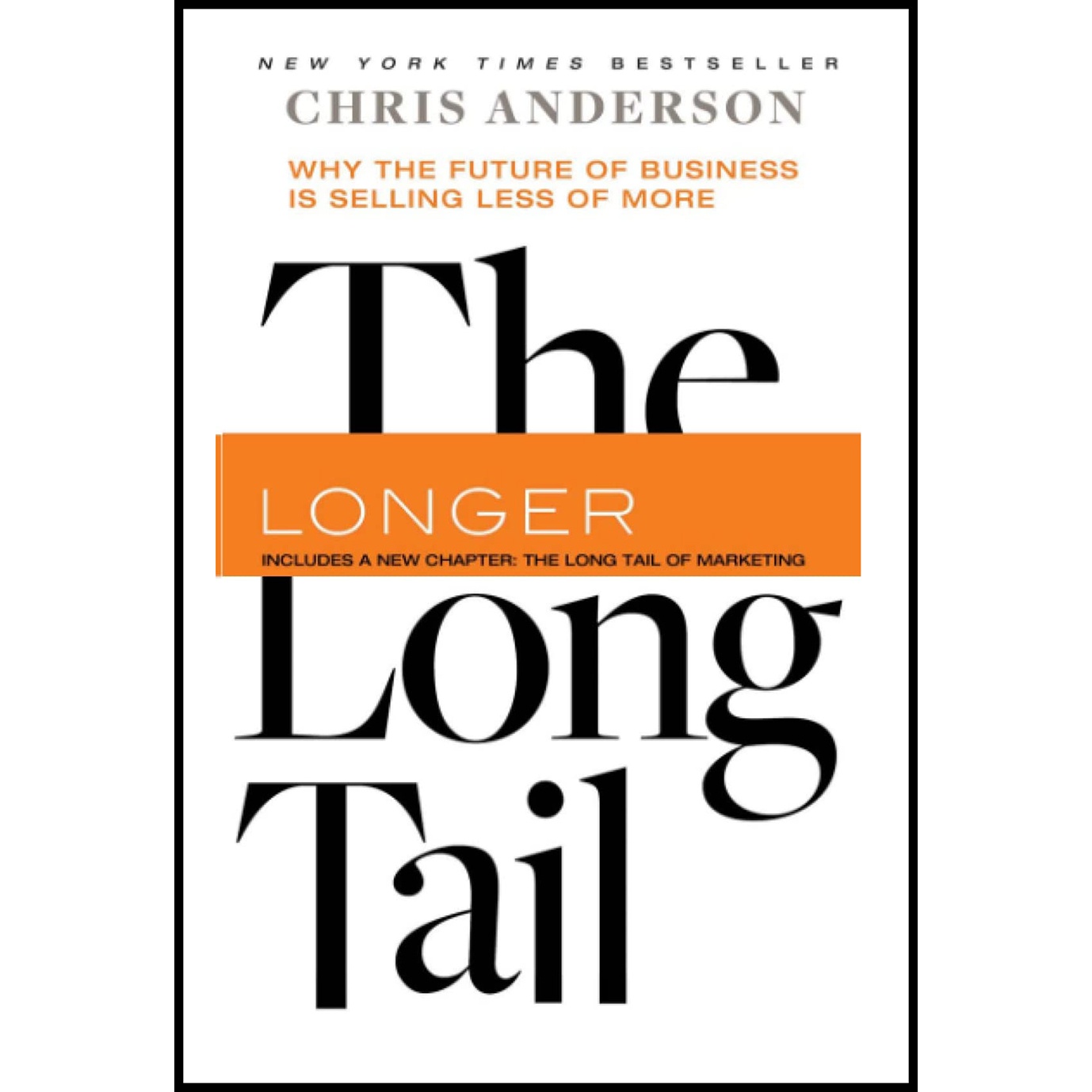 کتاب The Long Tail اثر Chris Anderson انتشارات تازه ها