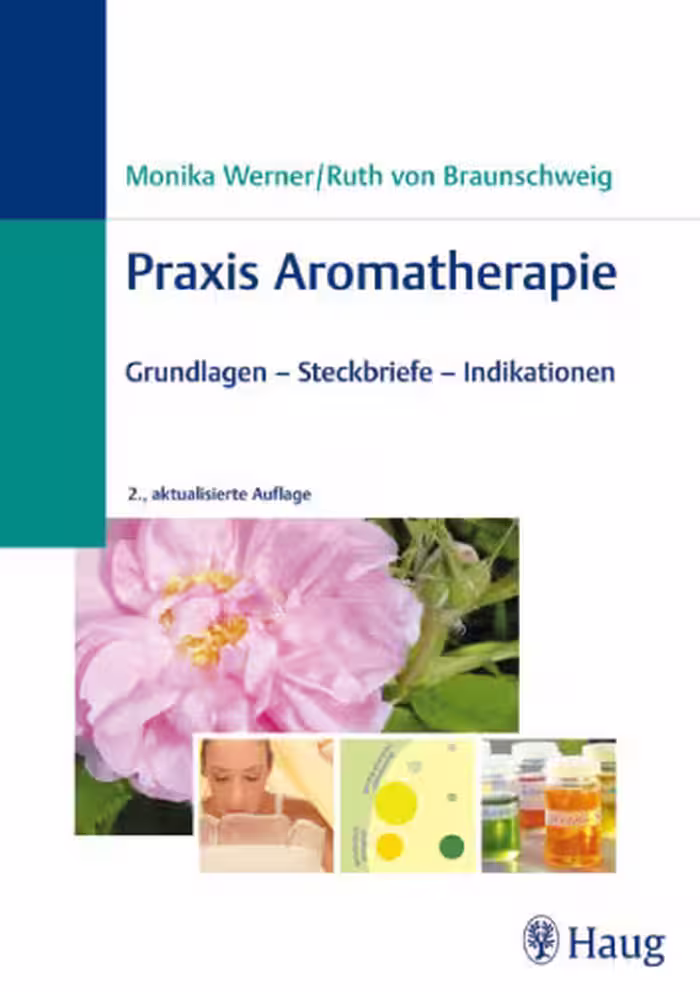خرید و دانلود نسخه کامل کتاب Praxis Aromatherapie: Grundlagen - Steckbriefe - Indikationen, 2.Auflage