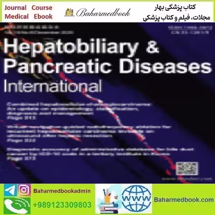 Hepatobiliary &amp; Pancreatic Diseases International Volume 19 Issu