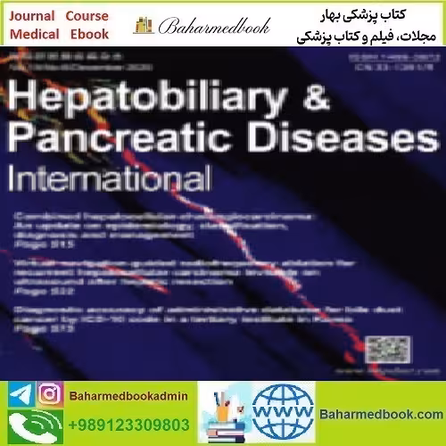 Hepatobiliary &amp; Pancreatic Diseases International Volume 19 Issu