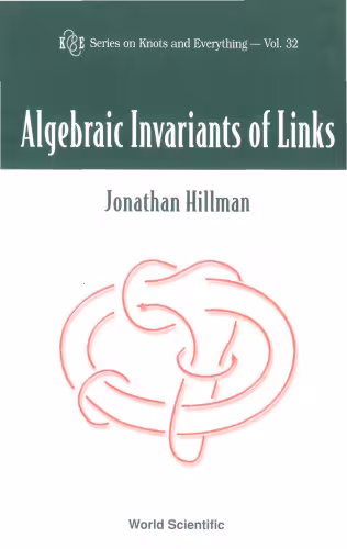 خرید و دانلود نسخه کامل کتاب Algebraic Invariants of Links