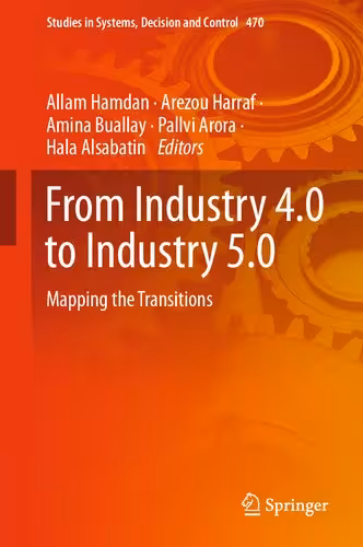 خرید و دانلود نسخه کامل کتاب From Industry 4.0 to Industry 5.0