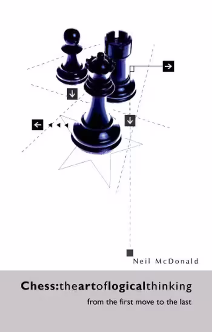 خرید و دانلود نسخه کامل کتاب Chess: The Art of Logical Thinking: From the First Move to the Last