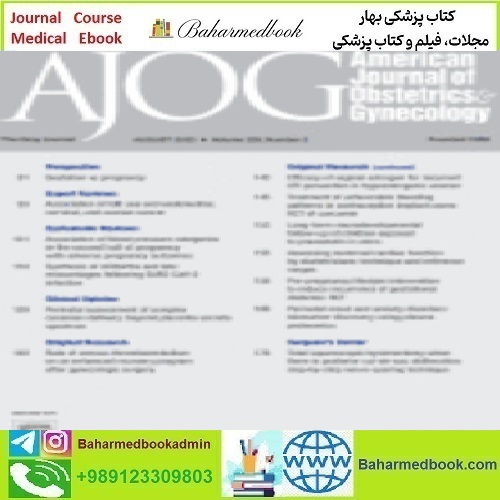 American Journal of Obstetrics and Gynecology Volume 229 Iss