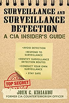 خرید و دانلود نسخه کامل کتاب Surveillance and Surveillance Detection: A CIA Insider's Guide - Pdf