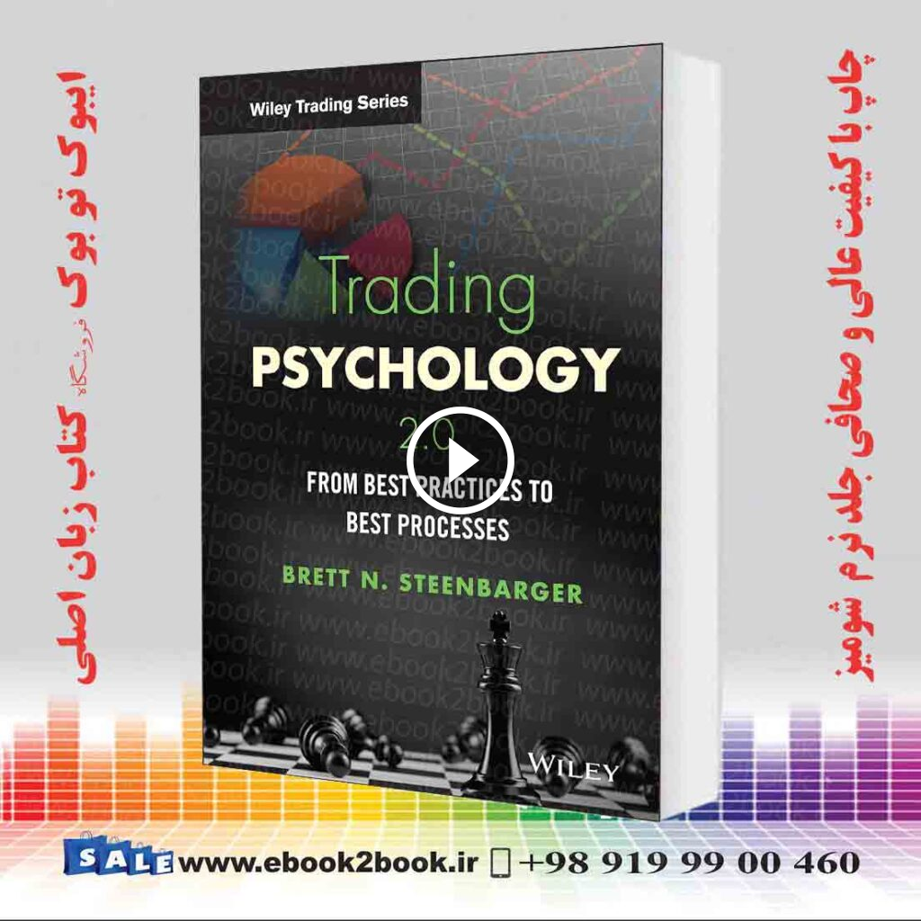 Trading Psychology 2.0: From Best Practices to Best Processes