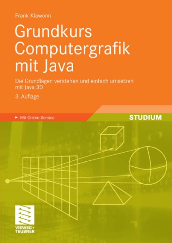 خرید و دانلود نسخه کامل کتاب Grundkurs Computergrafik mit Java, 3 Auflage Mit Online-Service