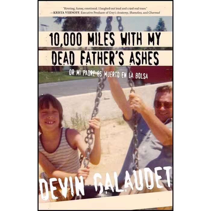 کتاب زبان اصلی  Miles with My Dead Fathers Ashes اثر Devin Galaudet