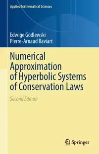 خرید و دانلود نسخه کامل کتاب Numerical Approximation of Hyperbolic Systems of Conservation Laws