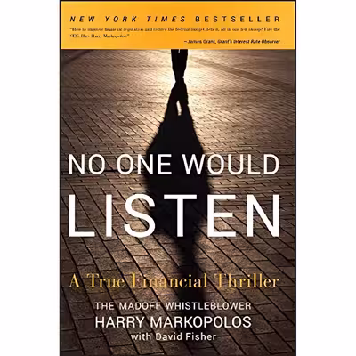 کتاب No One Would Listen اثر Harry Markopolos انتشارات Wiley
