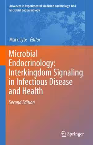 [PDF] دانلود کتاب Microbial Endocrinology - Interkingdom Signaling In Infectious Disease And Health, 2nd ed, 2016
